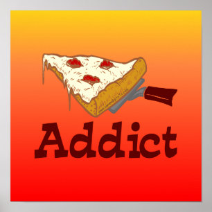 Póster Pizza Addict