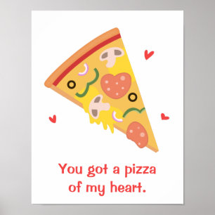 Póster Pizza Linda de mi Corazón Amor Pun Humor