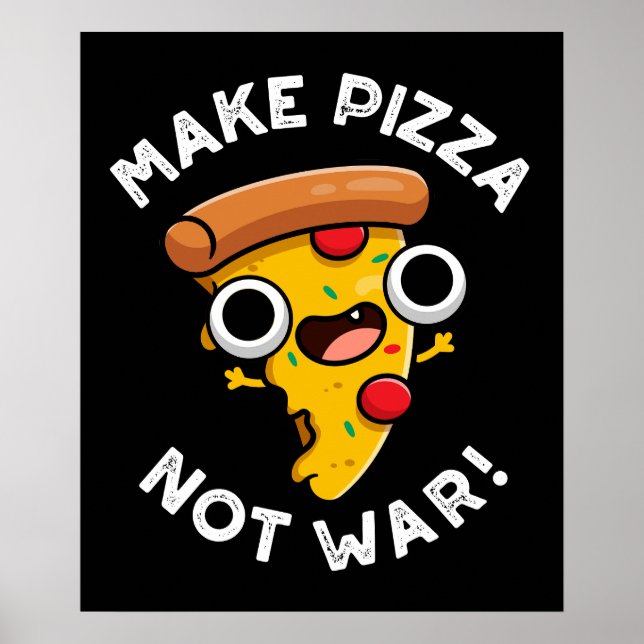 Póster Pizza No Guerra Graciosa Pun De Paz Oscuro BG (Frente)