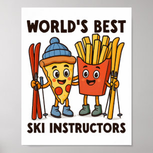 Póster Pizza y papas fritas de los mejores instructores d