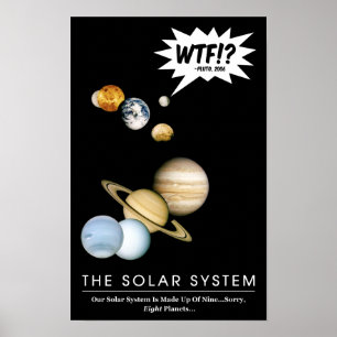 Póster Planeta Plutón WTF!? Aula divertida del sistema so