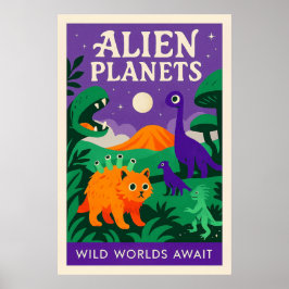 Póster Planetas Alienígenas: Mundos Salvajes Esperan