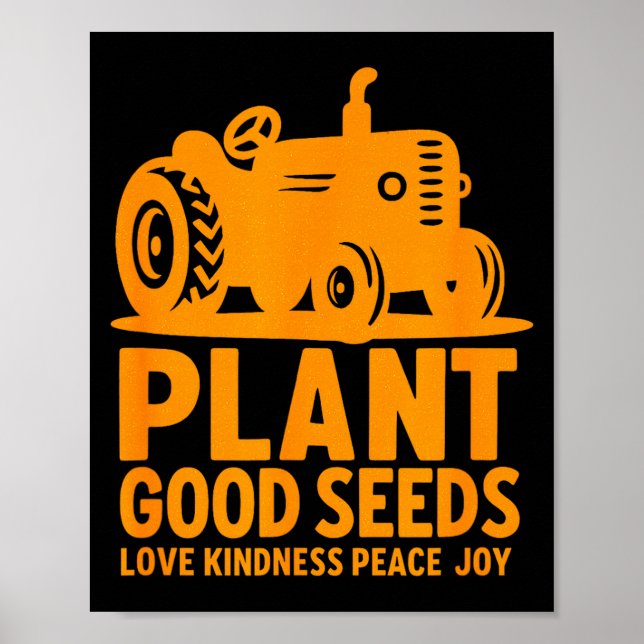 Póster Plant Good Seeds Love Kindness Peace Joy Christian (Frente)