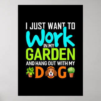 Póster Plant Lover In My Garden With My Dog