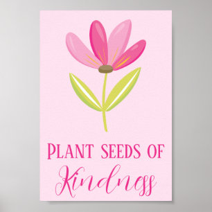 Póster Plant Seeds of Kindness Pink Floral