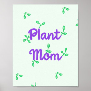 Póster Planta Mom Poster