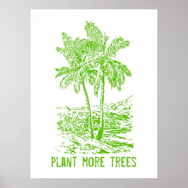 Póster Plantar más árboles amigables con la Tierra (Frente)