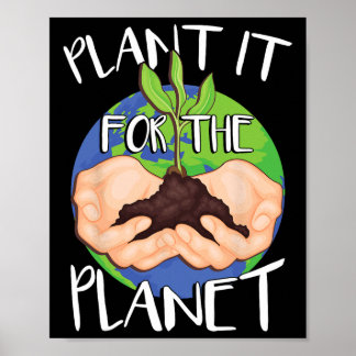 Póster Plantarlo Para El Planeta
