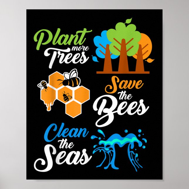 Póster Plantas, salven abejas, mares limpios. (Frente)