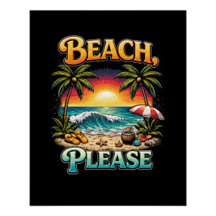 Póster Playa, Por favor