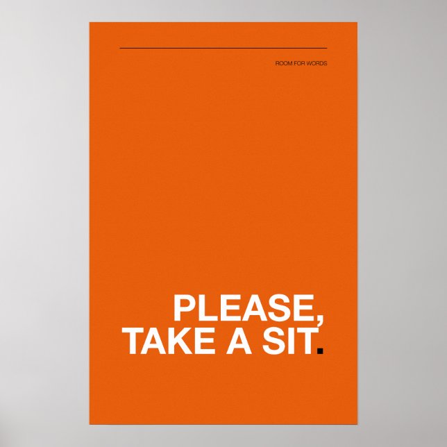 Póster PLEASE, TAKE A SIT – Funny Bathroom Poster (Frente)