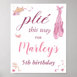 Póster Plie This Way Ballerina Any Age Birday Party