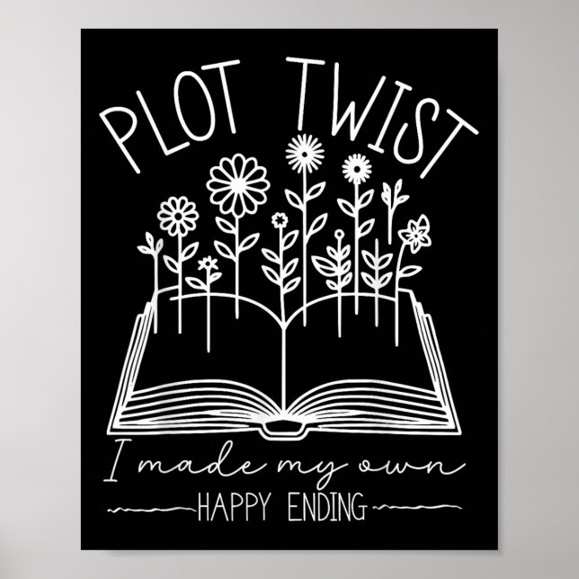 Póster Plot Twist I Made My Own Happy Ending Emwered Moti (Frente)