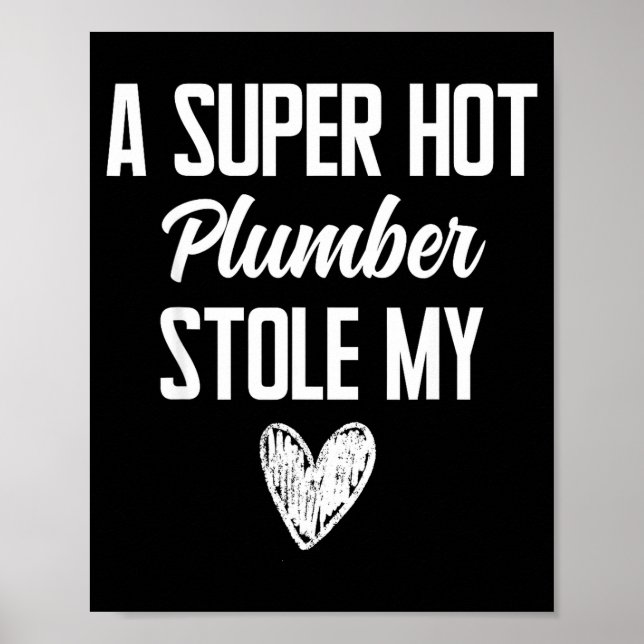 Póster Plumber Boyfriend Girlfriend Stole My Heart Funny  (Frente)