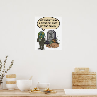 Póster Plutón Nunca Olvides Planeta Enano Humor Divertido