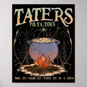 Póster Po-ta-pie Taters Hervir Em Mash Em Stick Em En Un