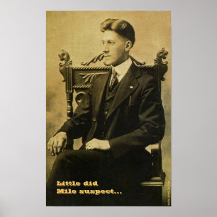 Póster Poco hizo al sospechoso del Milo…