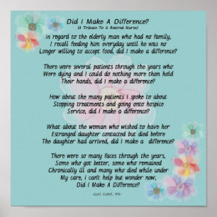 Póster Poema de enfermera jubilada "¿Hice La Diferencia?"