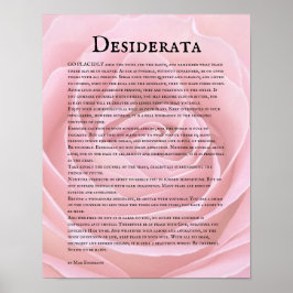 Póster Poema Desiderata de Rosa Rosa florecida