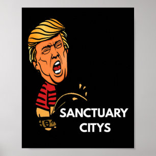 Póster Policía patriótica de la ciudad santuaria opositor