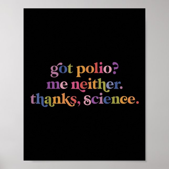 Póster Polio No Me Agradeció Ni La Ciencia (Frente)