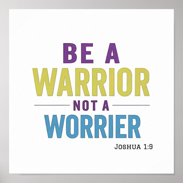 Póster Polished Warrior Not Worrier Joshua 1:9 Spiritual  (Frente)