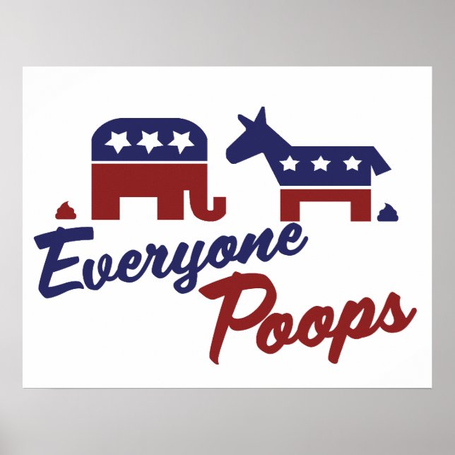 Póster Political Humour Everyone Poops (Frente)
