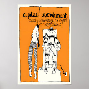 Póster político contra el castigo capital humano