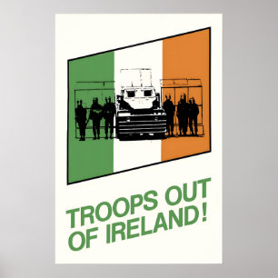 Póster político Irlanda ¡Tropas fuera de Irlanda!