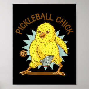 Póster Pollo De Pickleball Chick Funny Cita Pollo Con Gál