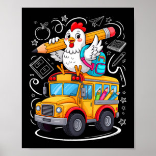 Póster Pollo De Regreso A La Escuela Autobús Escolar 100 