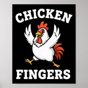 Póster Pollo, Dedos de Pollo Por Siempre 