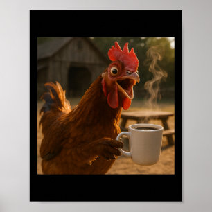 Póster Pollo Divertido Bebiendo Café Para Hombres Mujeres