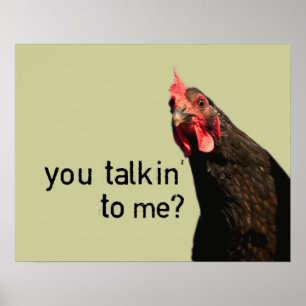 Póster ¿Pollo divertido de la actitud - usted talkin a