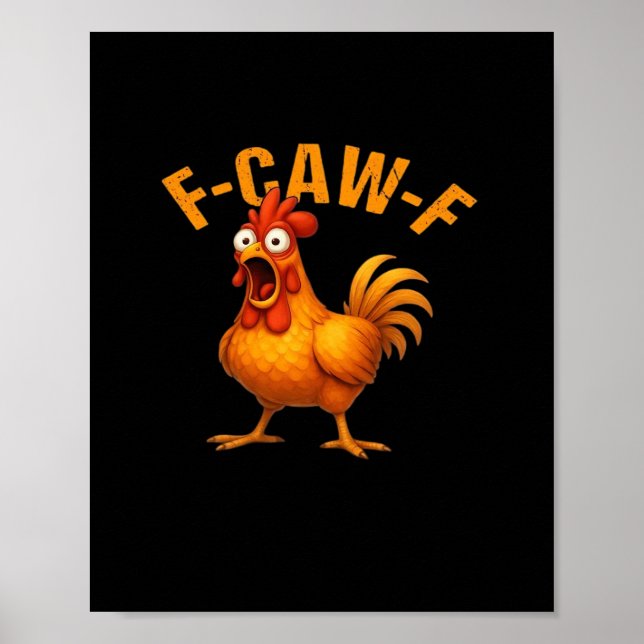 Póster Pollo divertido F-Caw-F con estilo (Frente)
