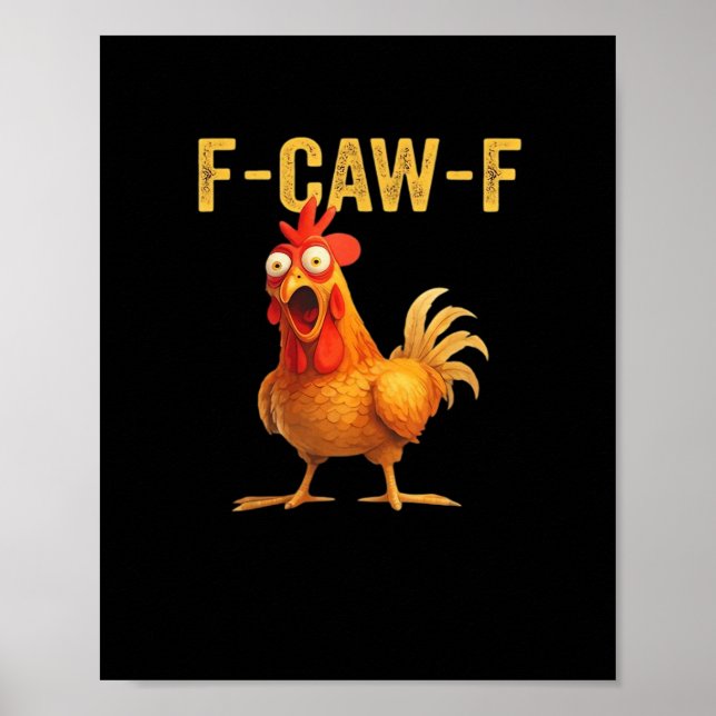 Póster Pollo divertido F-Caw-F creativo casual (Frente)
