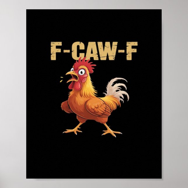 Póster Pollo divertido F-Caw-F Funny trendy (Frente)