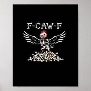 Póster Pollo Divertido F Caw F Halloween Genial Estilo Ún