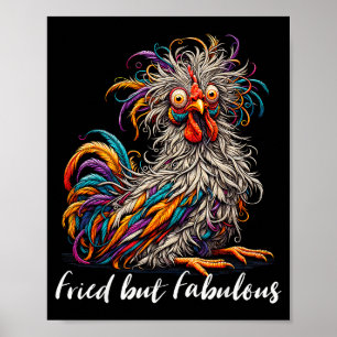Póster Pollo Divertido Frito Pero Fabuloso Gráfico Mujere