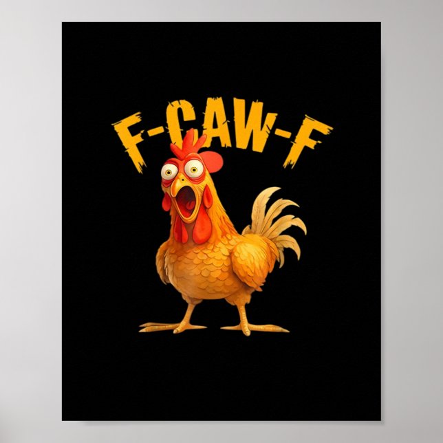 Póster Pollo F-Caw-F Clásico Genial Único (Frente)