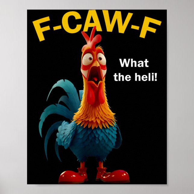 Póster Pollo F-caw-f Qué Heli F-caw-f  (Frente)