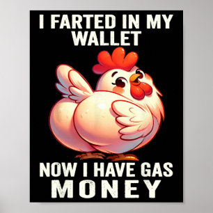 Póster Pollo - Me Pedí en Mi Cartera Ahora Tengo Dinero p