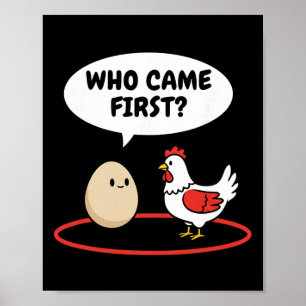 Póster Pollo Quién Llegó Primero Gallina Divertida Vs Hue