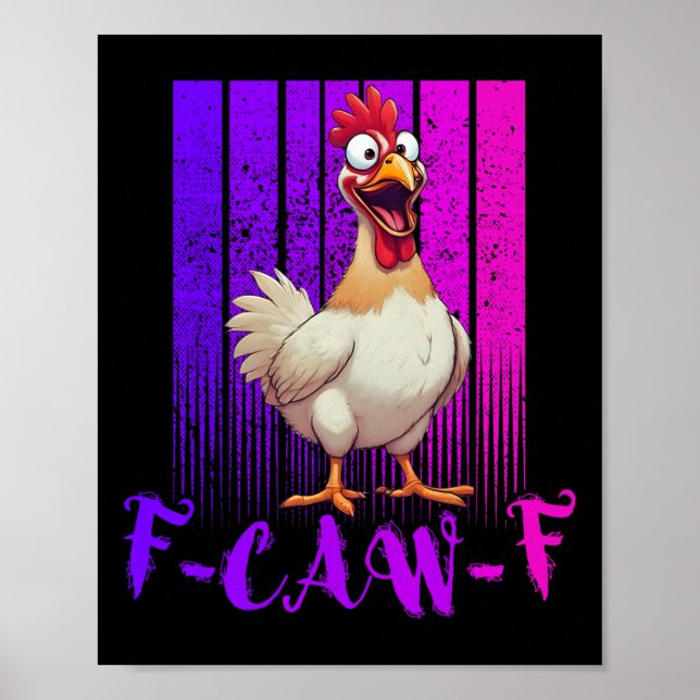 Póster Pollo Retro Divertido F-caw-f, Pollo Fcawf Para Ho (Frente)