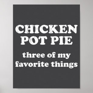 Póster Pollo T E Tres De Mis Cosas Favoritas Divertida Na