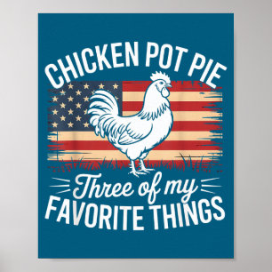 Póster Pollo T E Tres De Mis Cosas Favoritas Divertido