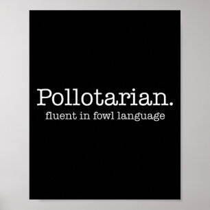 Póster Pollotariano Fluido En Lenguaje De Aves Divertido