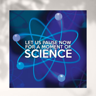 PÓSTER PONGAMOS AHORA LA PAUSA POR UN MOMENTO DE CIENCIA