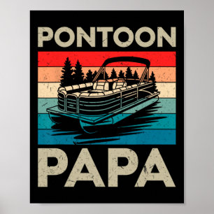 Póster Pontoon Papa Recto Capitán Bote Pontoon Dueño Papá