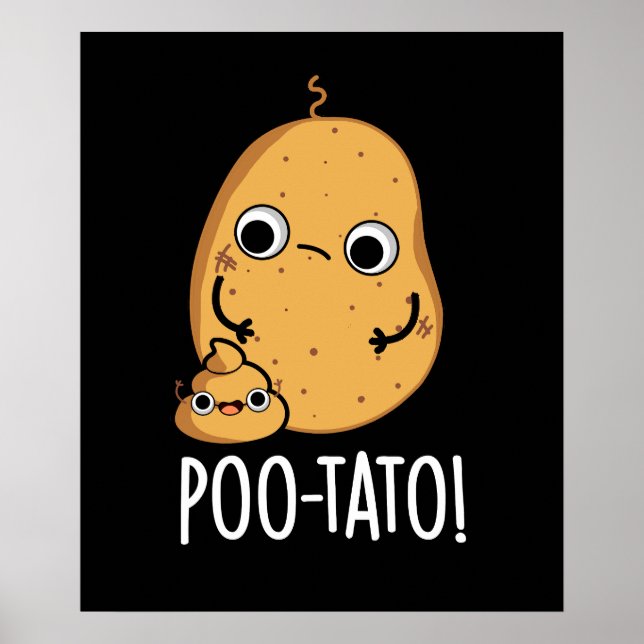 Póster Poo-tato Funny Veggie Poop Pun Dark BG (Frente)